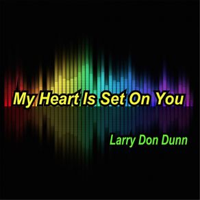 Download track Thank You Larry Don Dunn