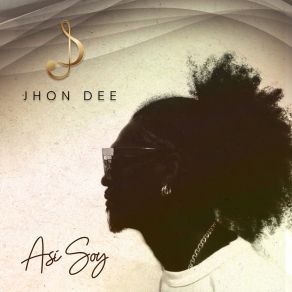 Download track Es Ella Jhon Dee