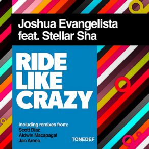 Download track Ride Like Crazy (Scott Diaz Instrumental Mix) Scott Diaz, Aldwin Macapagal, Joshua Evangelista, Jan Areno, Stellar Sha