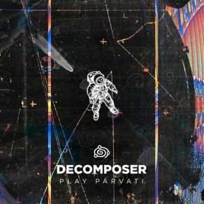 Download track The Invisible Manifesto (Decomposer Edit) DecomposerAtriohm