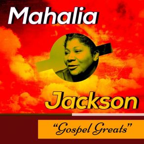 Download track Get Away Jordan Mahalia Jackson