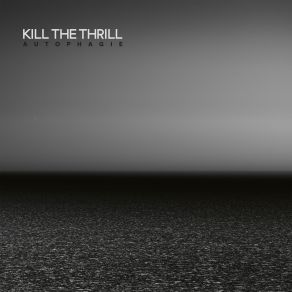 Download track A La Dérive Kill The Thrill