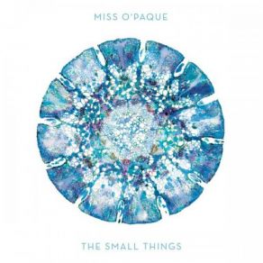 Download track The Idiot In Love Miss O'Paque