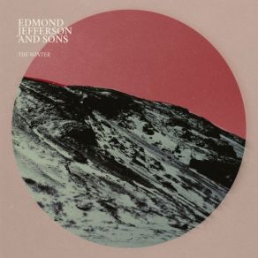 Download track The Winter The Sons, Edmond Jefferson