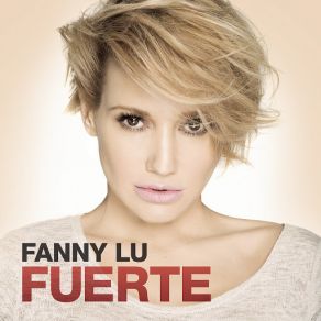 Download track Fuerte Fanny Lú