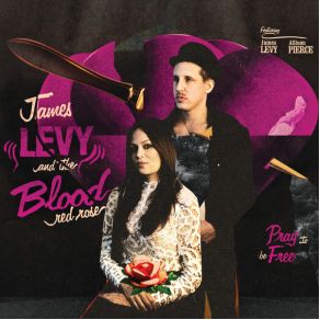 Download track Keep My Baby James Levy, The Blood Red Rose