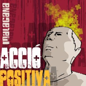 Download track Acció Positiva MalaGana