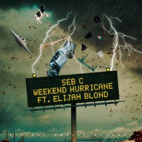 Download track Weekend Hurricane (Extended Mix) Elijah Blond