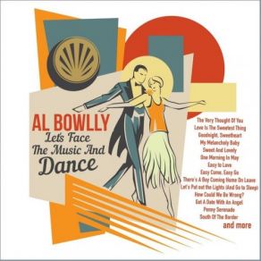 Download track Easy Come, Easy Go (Remastered) Al Bowlly