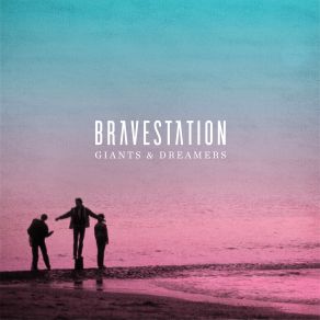 Download track Lines In The Sand Bravestation