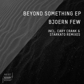 Download track Beyond Something Bjoern Few