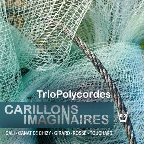 Download track Bells: I. Carillon, II. Tintement, III. Tocsin, IV. Volée, V. Glas Trio Polycordes