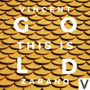 Download track Everything Is All Right Vincent Zarano