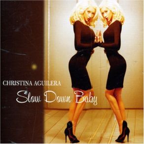 Download track Slow Down Baby (Instrumental) Christina Aguilera