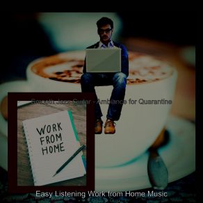 Download track Vibe For Social Distancing Easy Listening Work From Home Music