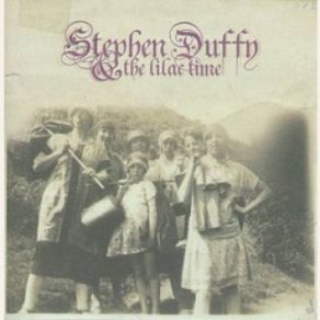 Download track Another Time Stephen Duffy, The Lilac Time