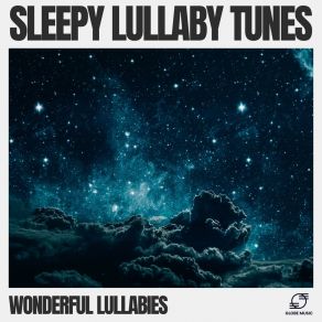 Download track Dreamy Serenade Wonderful Lullabies