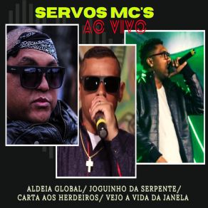 Download track Vejo A Vida Da Janela (Ao Vivo) Servos MC'SJoel Mozart