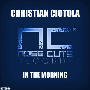 Download track In The Morning Christian Ciotola