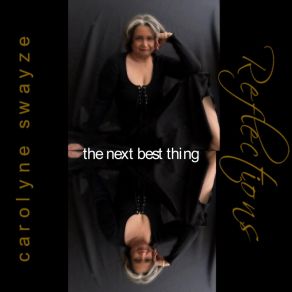 Download track The Next Best Thing Carolyne Swayze