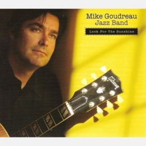 Download track Easy To Love Mike Goudreau Jazz Band