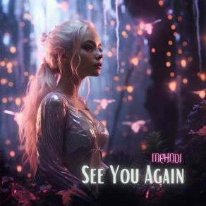 Download track See You Again (Hymn Version) Mehndi