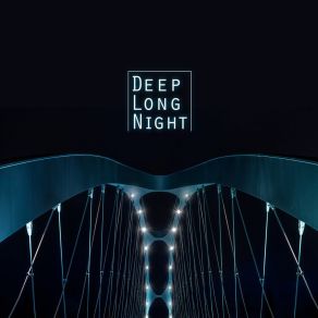 Download track Deep Long Night Allen Silverhoff