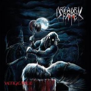 Download track Vengeance Dreadful Fate