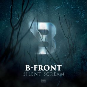 Download track Silent Scream (Original Mix) B - Front