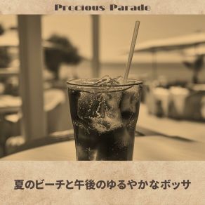 Download track Blossoming Days Ahead Precious Parade