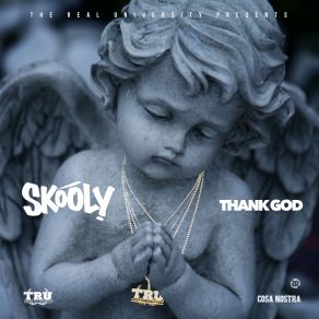 Download track Thank God Skooly