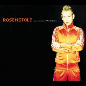 Download track Sternraketen Rosenstolz