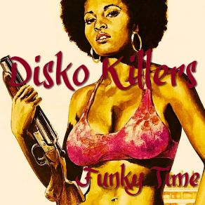 Download track Funky Vibe Disko Killers