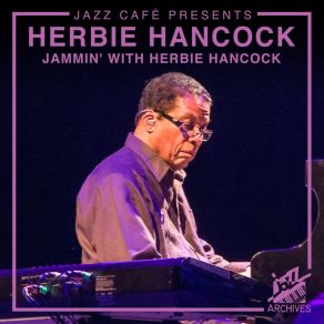 Download track Jammin' With Herbie Herbie Hancock