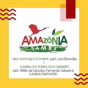 Download track Meu Batuque É Forte Amazônia SambaLeci Brandao