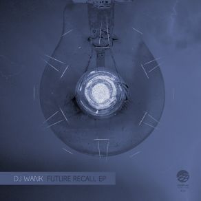 Download track Future Approaching Dj Wank