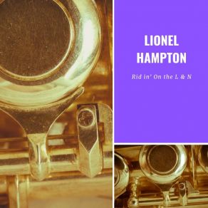 Download track I Almost Lost My Mind Lionel Hampton And His Orchestra