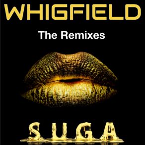 Download track Suga (Wh0's In Ya Face) (Radio Edit) Whigfield