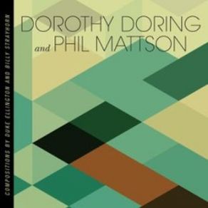 Download track Lush Life Phil Mattson, Dorothy Doring