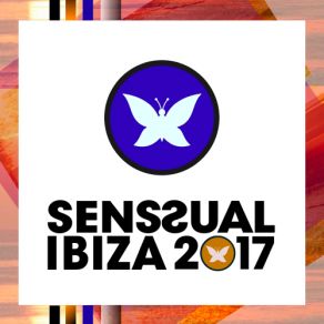 Download track Senssual Ibiza 2017 (Continuous Day Mix) Coxswain