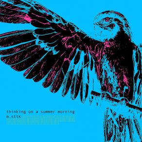 Download track Thinking On A Summer Morning (Guitar Edit) M. Sttk