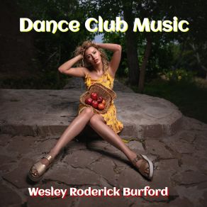 Download track World Dance Pt. Two Wesley Roderick Burford