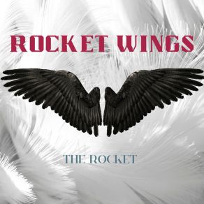 Download track The Rocket Rocket Wings