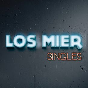 Download track Amigos Y Mujeres Los Mier