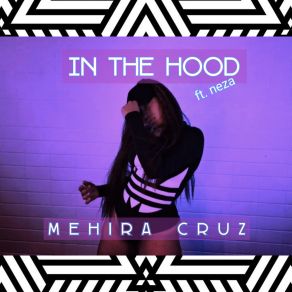 Download track In The Hood Neza