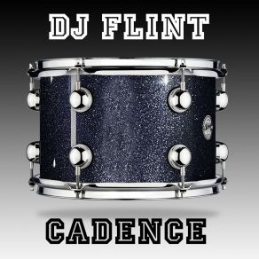 Download track Cadence Dj Flint