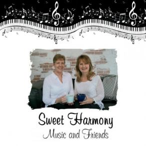 Download track It's A Little More Like Heaven Where You Are Sweet Harmony