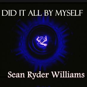 Download track Give My Blues Away Sean Ryder Williams