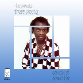 Download track Kweku Anansi' Thomas Frempong