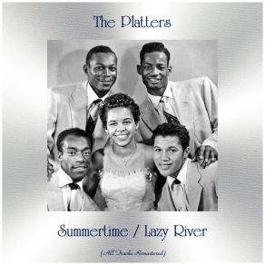 Download track Summertime (Remastered 2019) The Platters